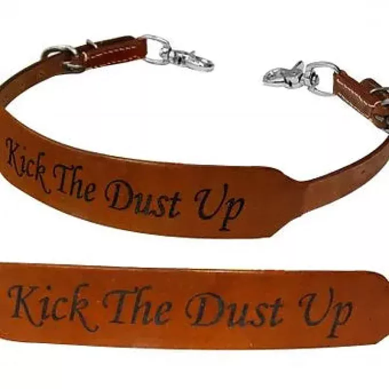 'Kick The Dust Up' Branded Wither Strap